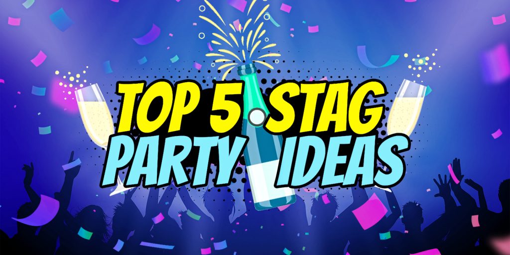 Top 5 stag party ideas banner