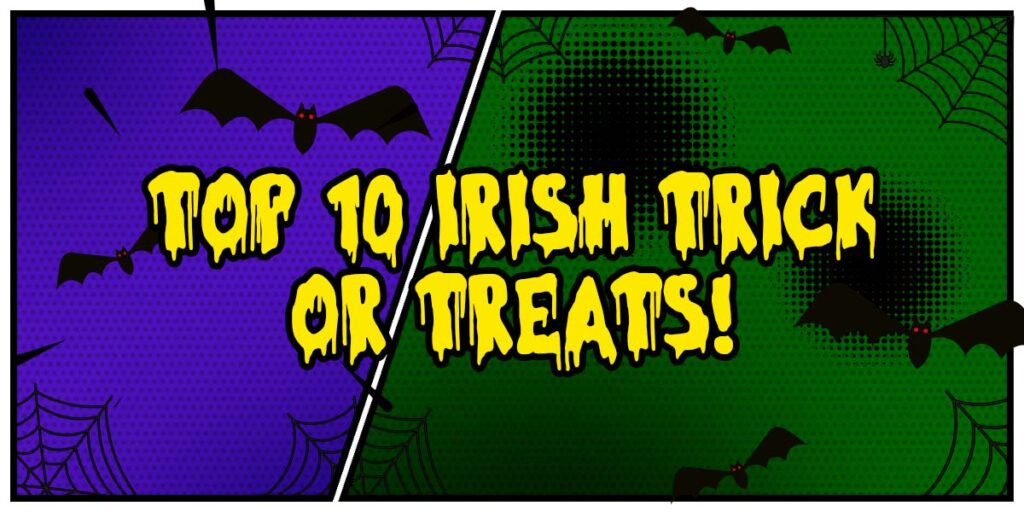 Top 10 Irish Tricks or Treats banner